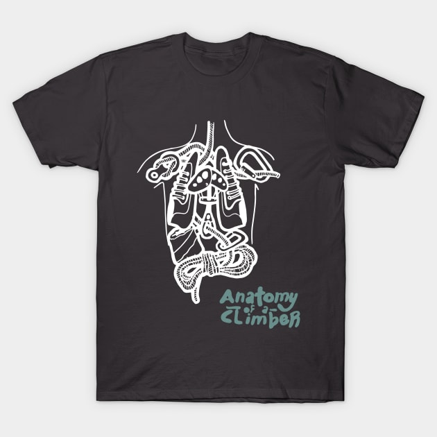 Anatomy of a Climber T-Shirt by hagenhall11